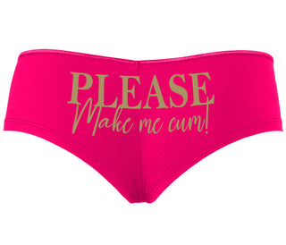 Please Make Me Cum - Fuchsia Boyshort