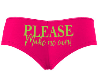 Please Make Me Cum - Fuchsia Boyshort