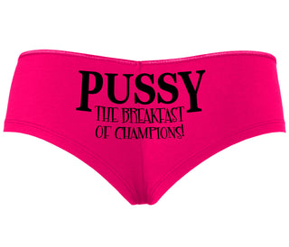 Pussy The Breakfast Of Champions - Fuchsia Boyshort