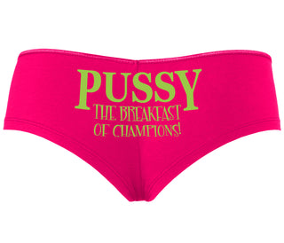 Pussy The Breakfast Of Champions - Fuchsia Boyshort