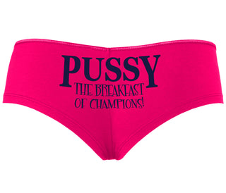 Pussy The Breakfast Of Champions - Fuchsia Boyshort