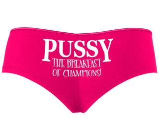 Pussy The Breakfast Of Champions - Fuchsia Boyshort