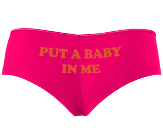 Put A Baby In Me - Fuchsia Boyshort