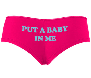 Put A Baby In Me - Fuchsia Boyshort
