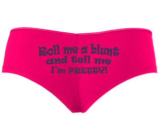 Roll A Blunt and Tell Me I'm Pretty - Fuchsia Boyshort