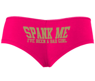 Spank Me I've Been A Bad Girl - Fuchsia Boyshort