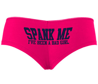 Spank Me I've Been A Bad Girl - Fuchsia Boyshort