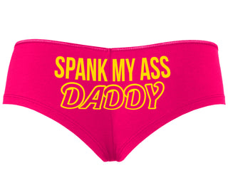 Spank My Ass Daddy - Fuchsia Boyshort