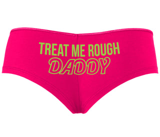Treat Me Rough Daddy - Fuchsia Boyshort