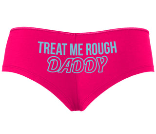 Treat Me Rough Daddy - Fuchsia Boyshort
