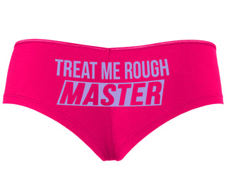 Treat Me Rough Master - Fuchsia Boyshort
