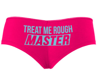 Treat Me Rough Master - Fuchsia Boyshort