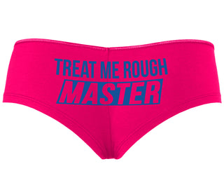 Treat Me Rough Master - Fuchsia Boyshort