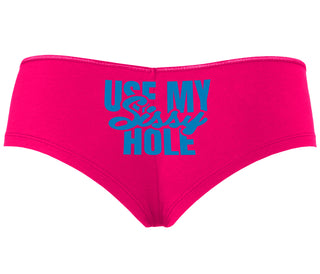 Use My Sissy Hole - Fuchsia Boyshort