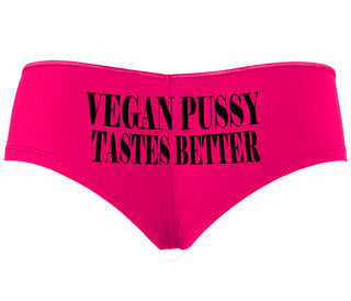 Vegan Pussy Tastes Better - Fuchsia Boyshort