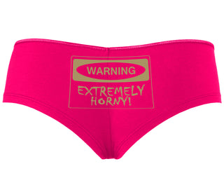 Warning Extremely Horny - Fuchsia Boyshort