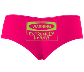 Warning Extremely Horny - Fuchsia Boyshort