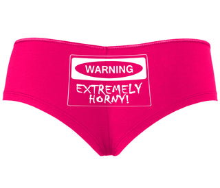 Warning Extremely Horny - Fuchsia Boyshort