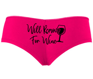 Will Remove For Wine - Fuchsia Boyshort