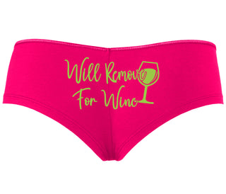 Will Remove For Wine - Fuchsia Boyshort