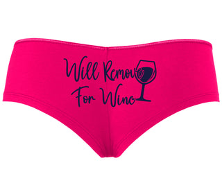 Will Remove For Wine - Fuchsia Boyshort