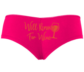 Will Remove For Wine - Fuchsia Boyshort