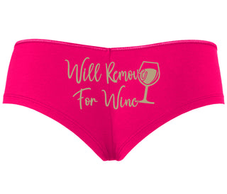 Will Remove For Wine - Fuchsia Boyshort