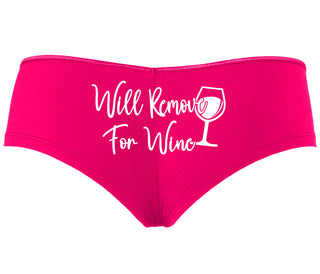 Will Remove For Wine - Fuchsia Boyshort