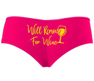 Will Remove For Wine - Fuchsia Boyshort