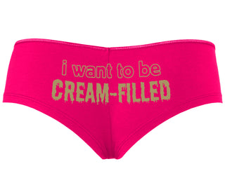 I Want To Be Cream Filled - Fuchsia Boyshort