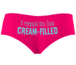 I Want To Be Cream Filled - Fuchsia Boyshort