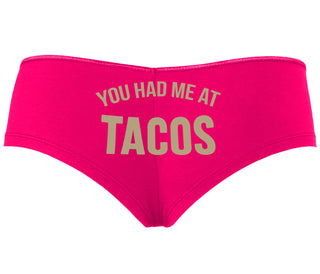 You Had Me At Tacos - Fuchsia Boyshort