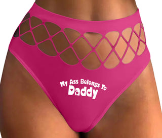 My Ass Belongs To Daddy - Fuchsia Fishnet Thong