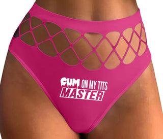 Cum On My Tits Master - Fuchsia Fishnet Thong
