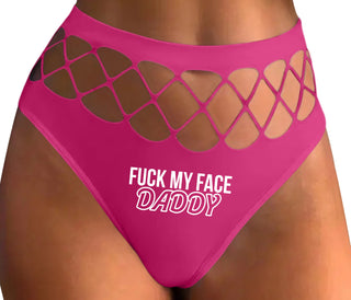 Fuck My Face Daddy - Fuchsia Fishnet Thong