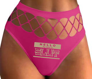 Hello My Name Is Slut - Fuchsia Fishnet Thong