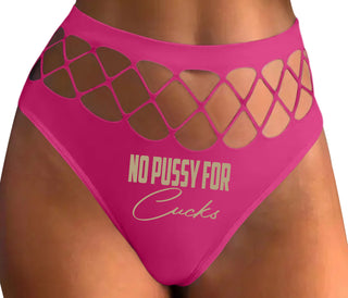 No Pussy For Cucks - Fuchsia Fishnet Thong