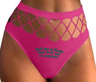 Roll A Blunt and Tell Me I'm Pretty - Fuchsia Fishnet Thong