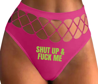 Shut Up and Fuck Me - Fuchsia Fishnet Thong