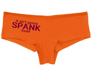 It Aint Gonna Spank Itself - Orange Boy Short