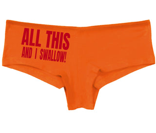 All This And I Swallow - Orange Boy Short