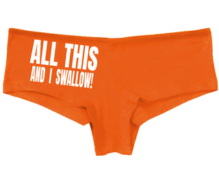 All This And I Swallow - Orange Boy Short