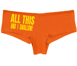 All This And I Swallow - Orange Boy Short