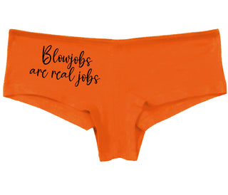 Blow Jobs Are Real Jobs - Orange Boy Short