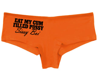 Eat My Cum Filled Pussy Sissy Boi - Orange Boy Short