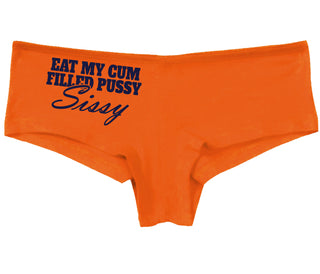 Eat My Cum Filled Pussy Sissy  Cuck - Orange Boy Short
