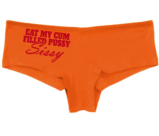 Eat My Cum Filled Pussy Sissy  Cuck - Orange Boy Short