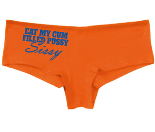 Eat My Cum Filled Pussy Sissy  Cuck - Orange Boy Short