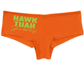 Hawk Tuah Spit On That Thing - Orange Boyshort