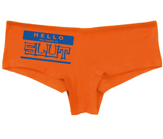 Hello My Name Is Slut - Orange Boy Short